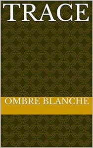 Couverture de Trace