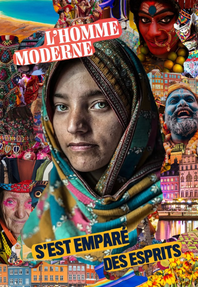 L'homme moderne s'est emparé des esprits