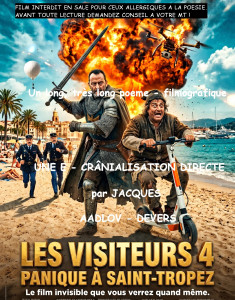 Les visiteurs 4 : Panique à Saint Tropez